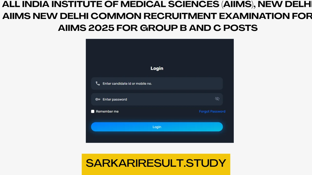 AIIMS CRE Group B and C Posts Recruitment 2025