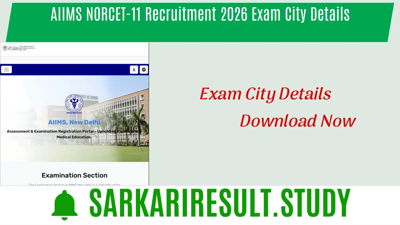 AIIMS NORCET-11 Recruitment 2026 Exam City Details
