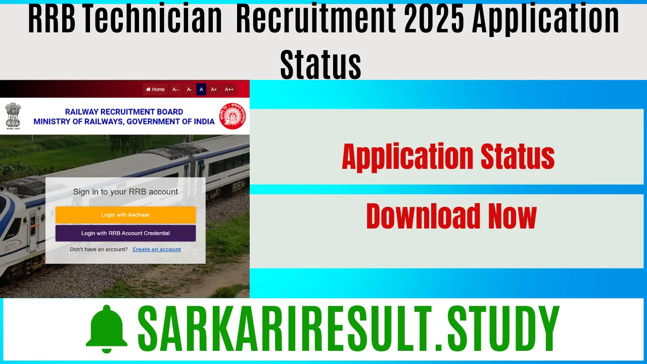 RRB Technician  Recruitment 2025 Application Status 