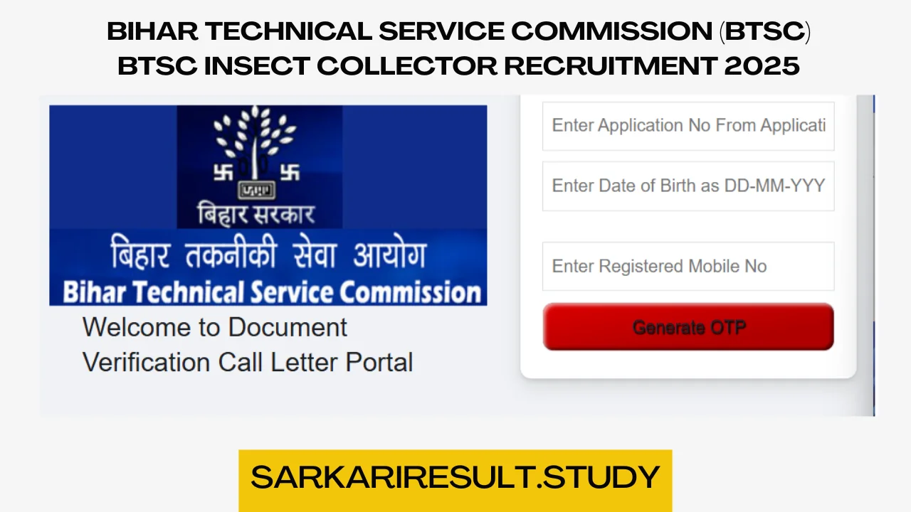 BTSC Insect Collector Recruitment 2025 DV Letter