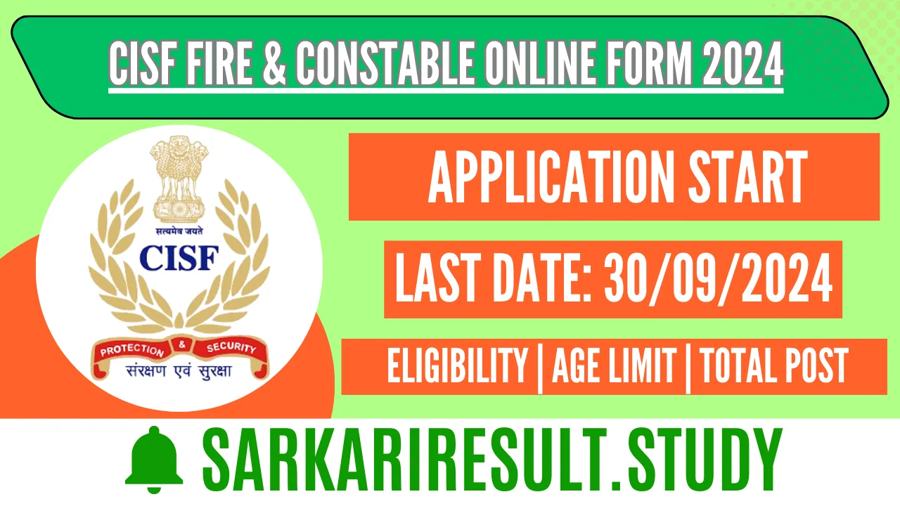 CISF Fire & Constable Online Form 2024