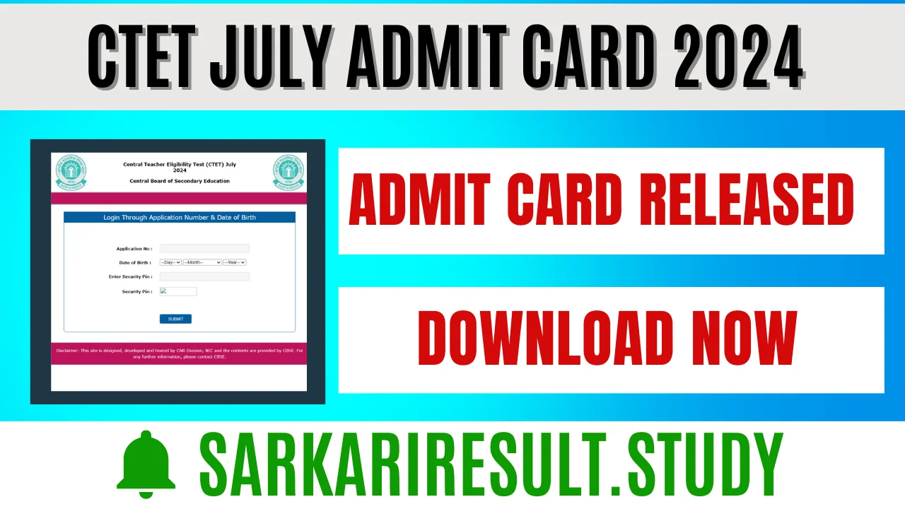CTET July Admit Card 2024