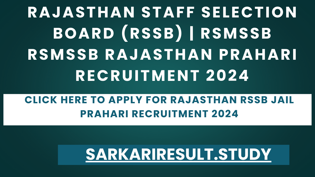 Rajasthan RSSB Jail Prahari Recruitment 2024