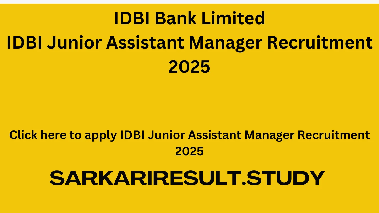 IDBI Junior Assistant Manager Recruitment 2025