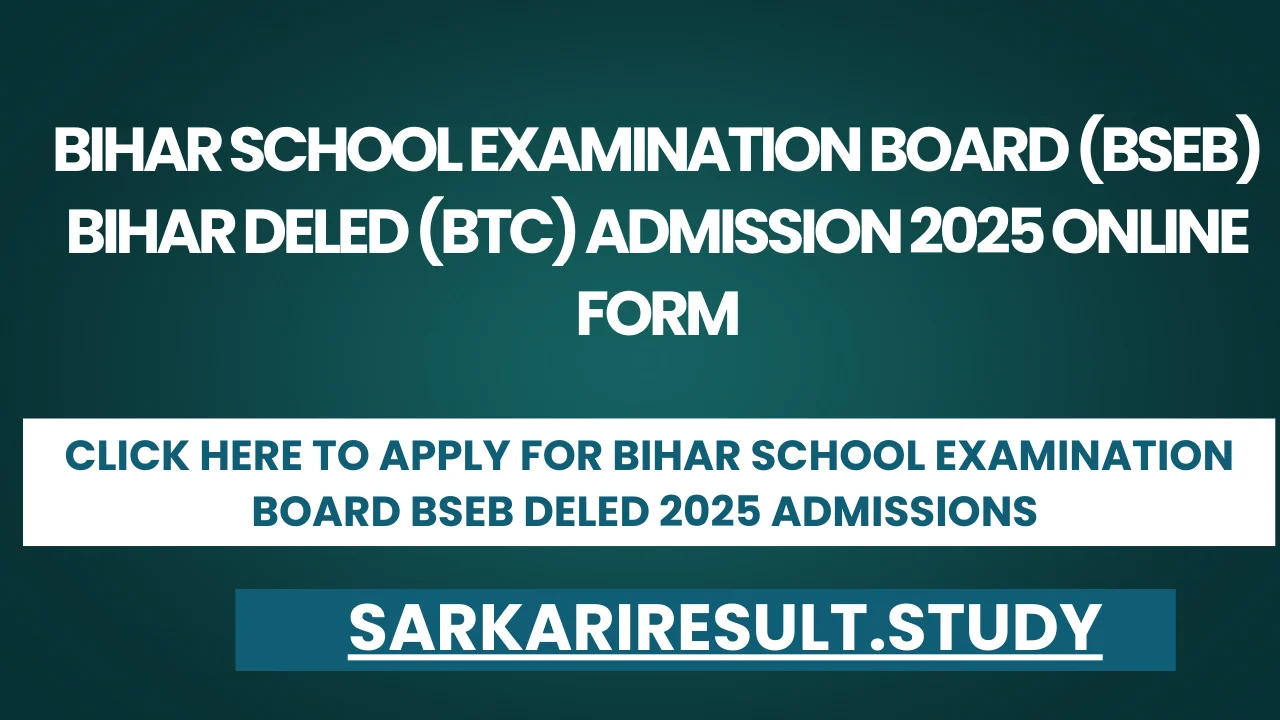 Bihar School Examination Board BSEB DELED 2025 Admissions 