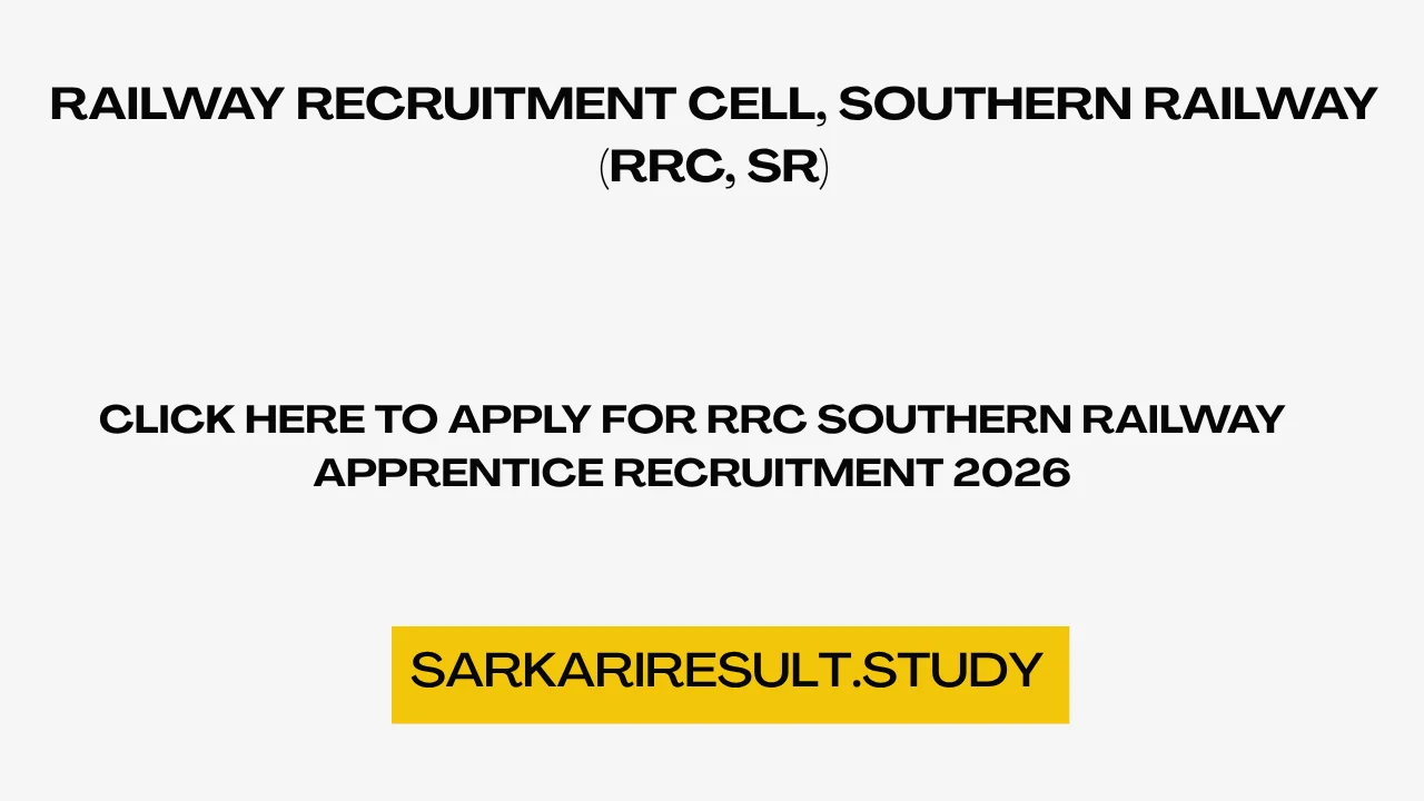 RRC Southern Railway Apprentice Recruitment 2026