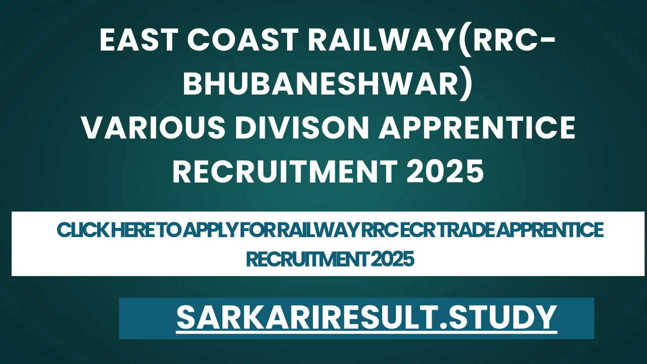 Railway RRC ECR Trade Apprentice Recruitment 2025