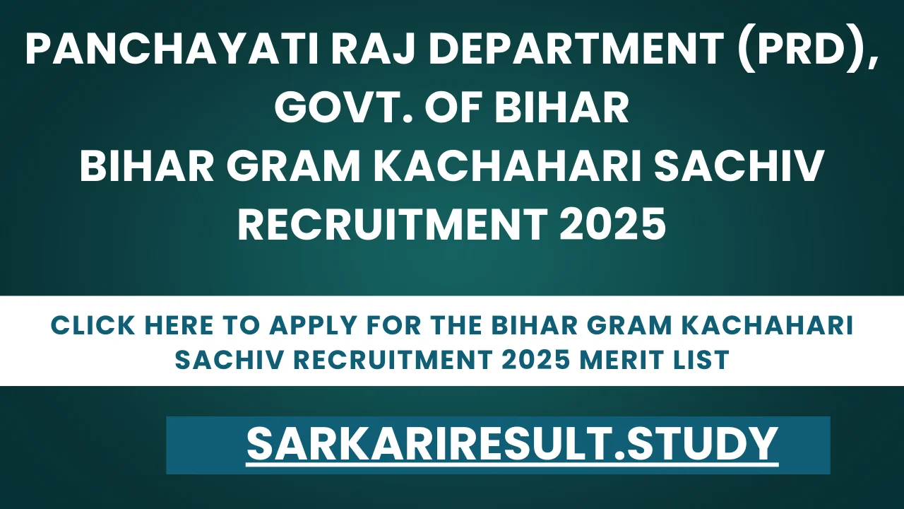 Bihar Gram Kachahari Sachiv Recruitment 2025 Merit List
