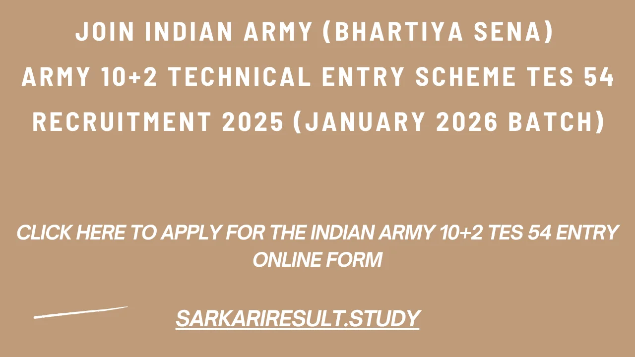  Indian Army 10+2 TES 54 Entry Online Form