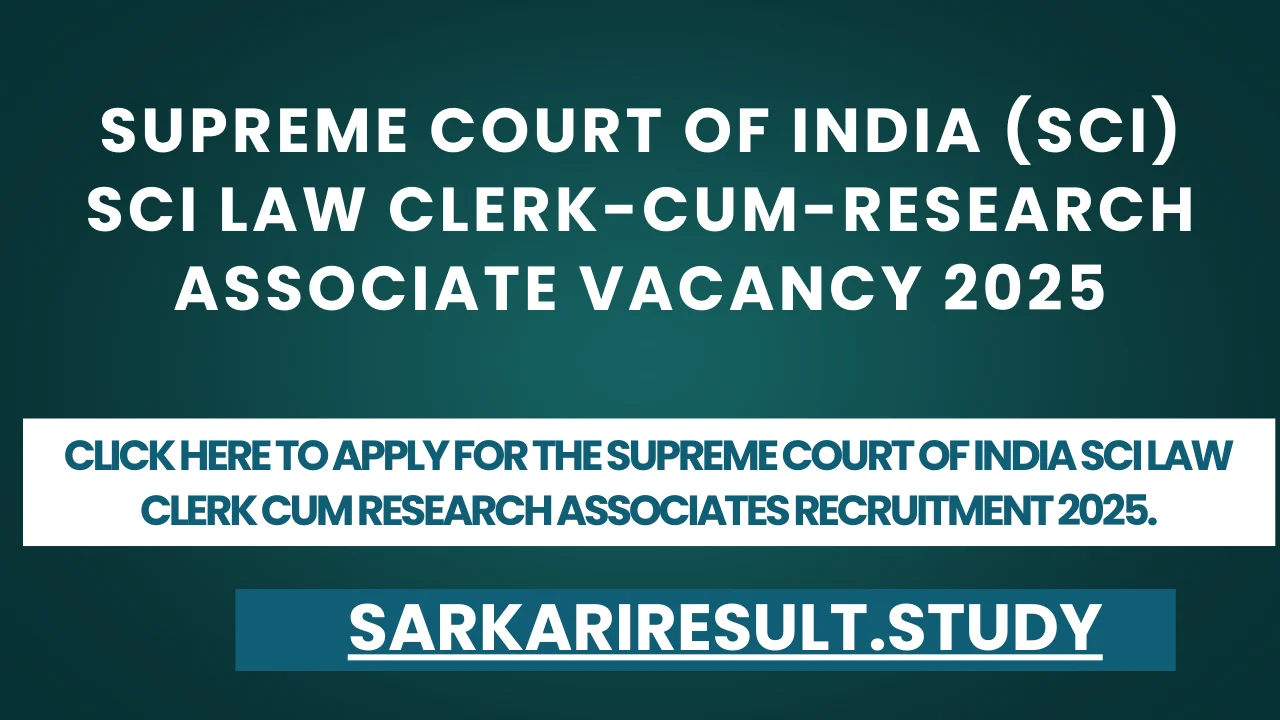 Supreme Court of India Clerk Cum Research Associates Recruitment 2025