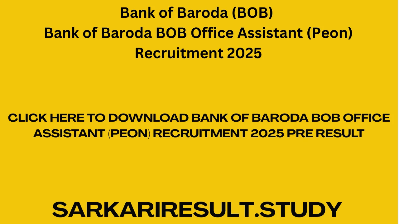 Bank of Baroda BOB Office Assistant (Peon) Recruitment 2025 Pre Result
