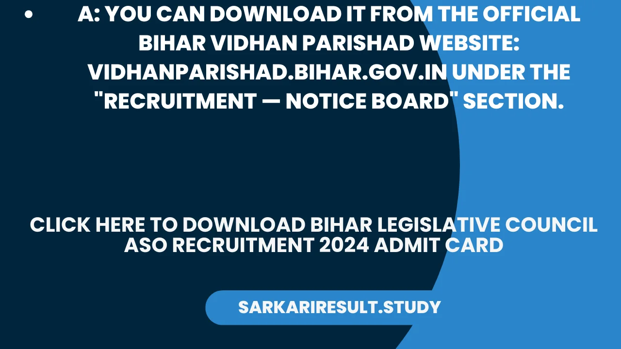 Bihar Legislative Council ASO Recruitment 2024 Admit Card