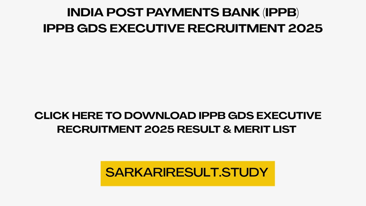 IPPB GDS Executive Recruitment 2025 Result & Merit List 