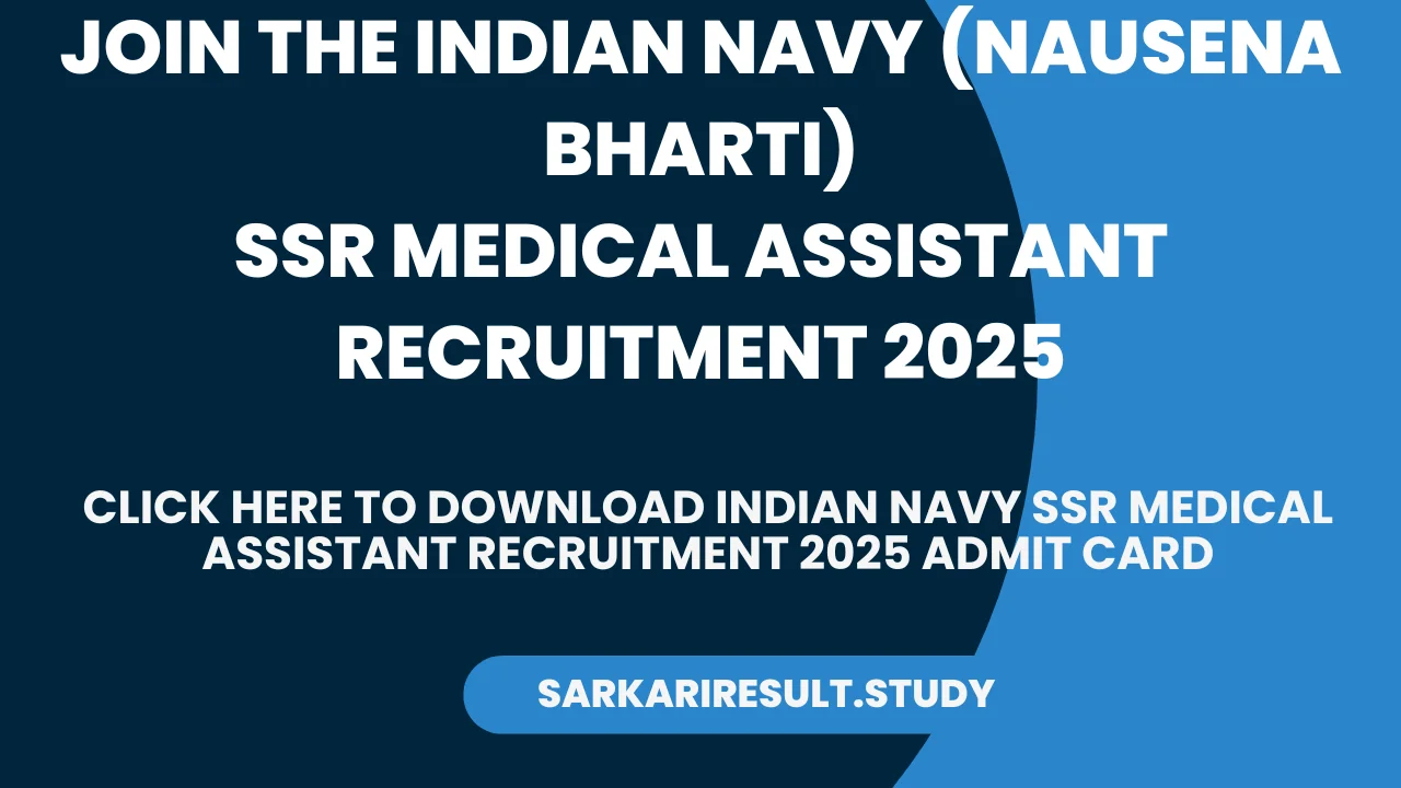 Indian Navy SSR Medical Assistant Recruitment 2025 Admit Card