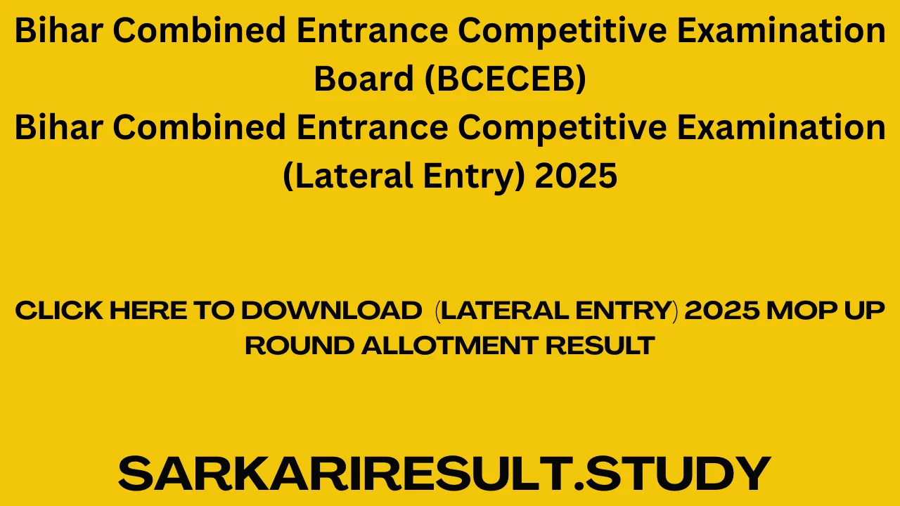 BCECE  (Lateral Entry) 2025 Mop Up Round Allotment Result