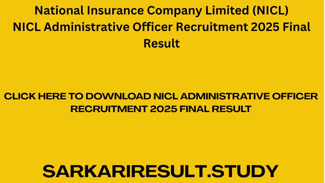 NICL AO Recruitment 2025 Final Result