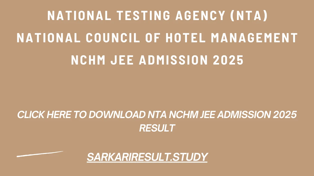 NTA NCHM JEE Admission 2025 Result