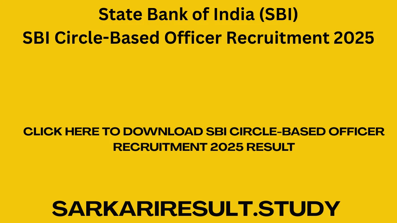 SBI CBO Circle-Based Officer Recruitment 2025 Result