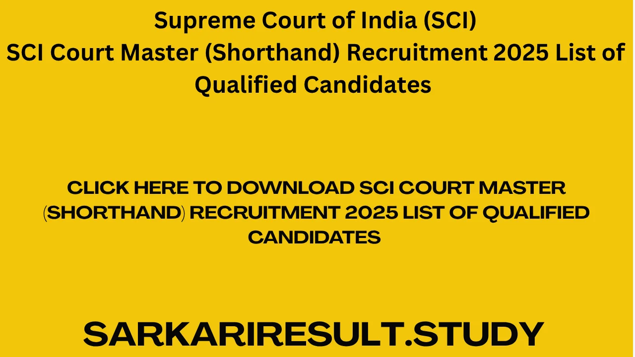 SCI Court Master (Shorthand) Recruitment 2025 List of Qualified Candidates 