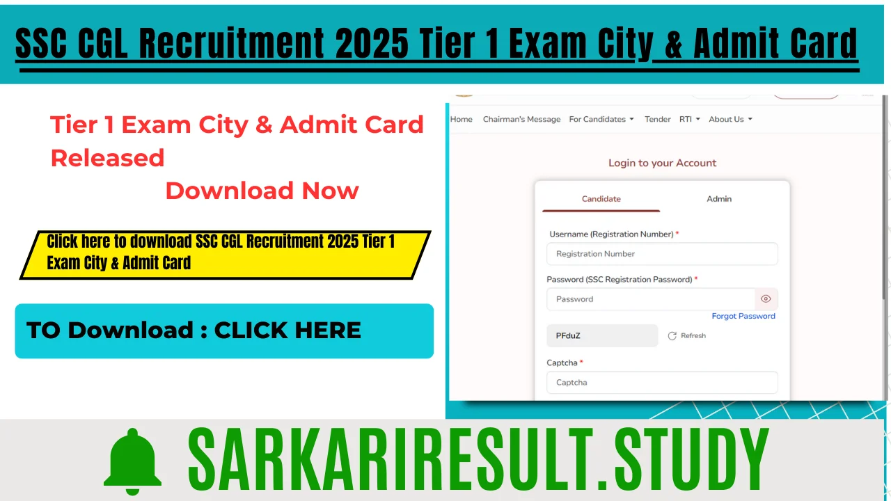 SSC CGL Recruitment 2025 Tier 1 Exam City & Admit Card
