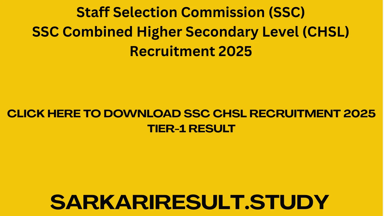 SSC CHSL Recruitment 2025 Tier-1 Result