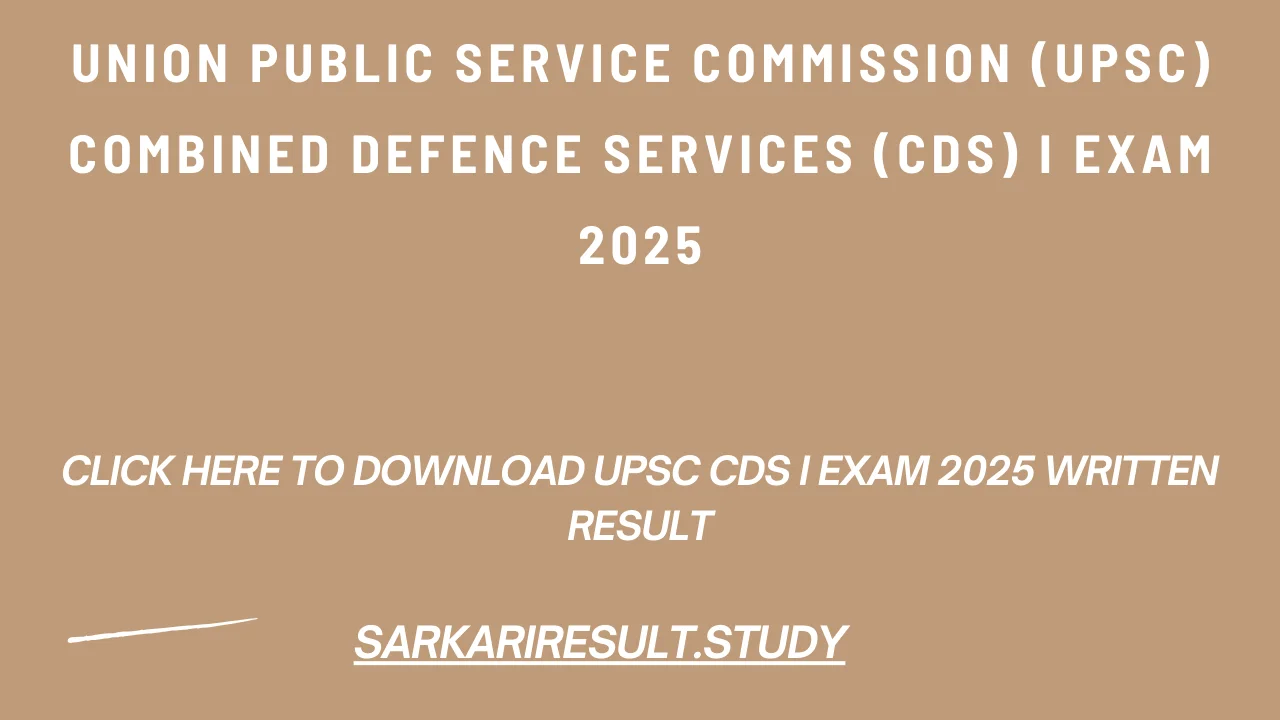 UPSC CDS I Exam 2025 Written Result
