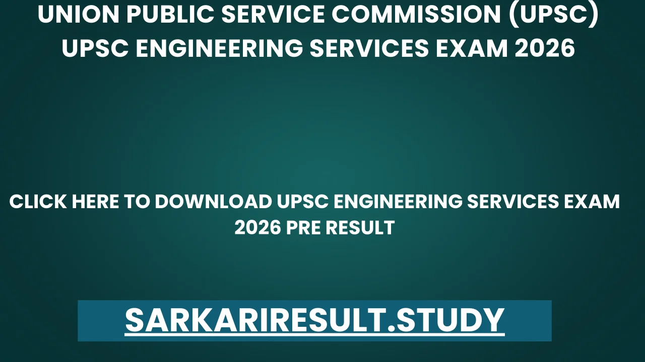 UPSC Engineering Services Exam 2026 Pre Result