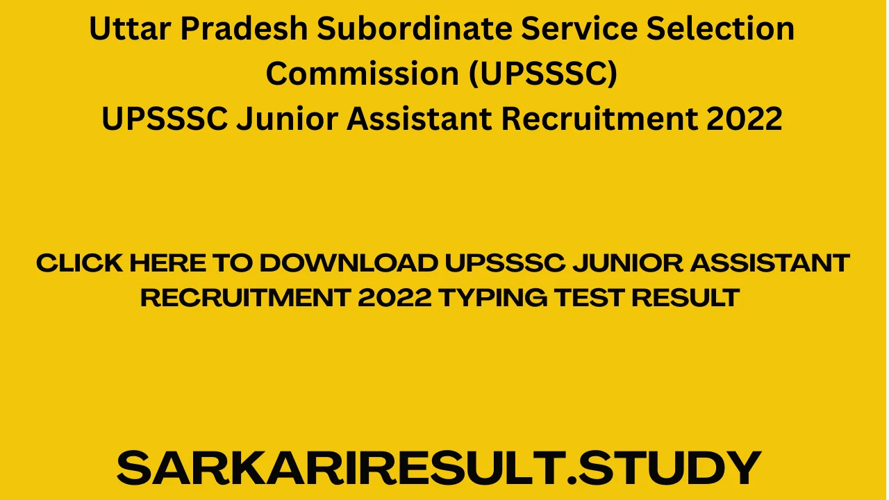 UPSSSC Junior Assistant Recruitment 2022 Typing Test Result 