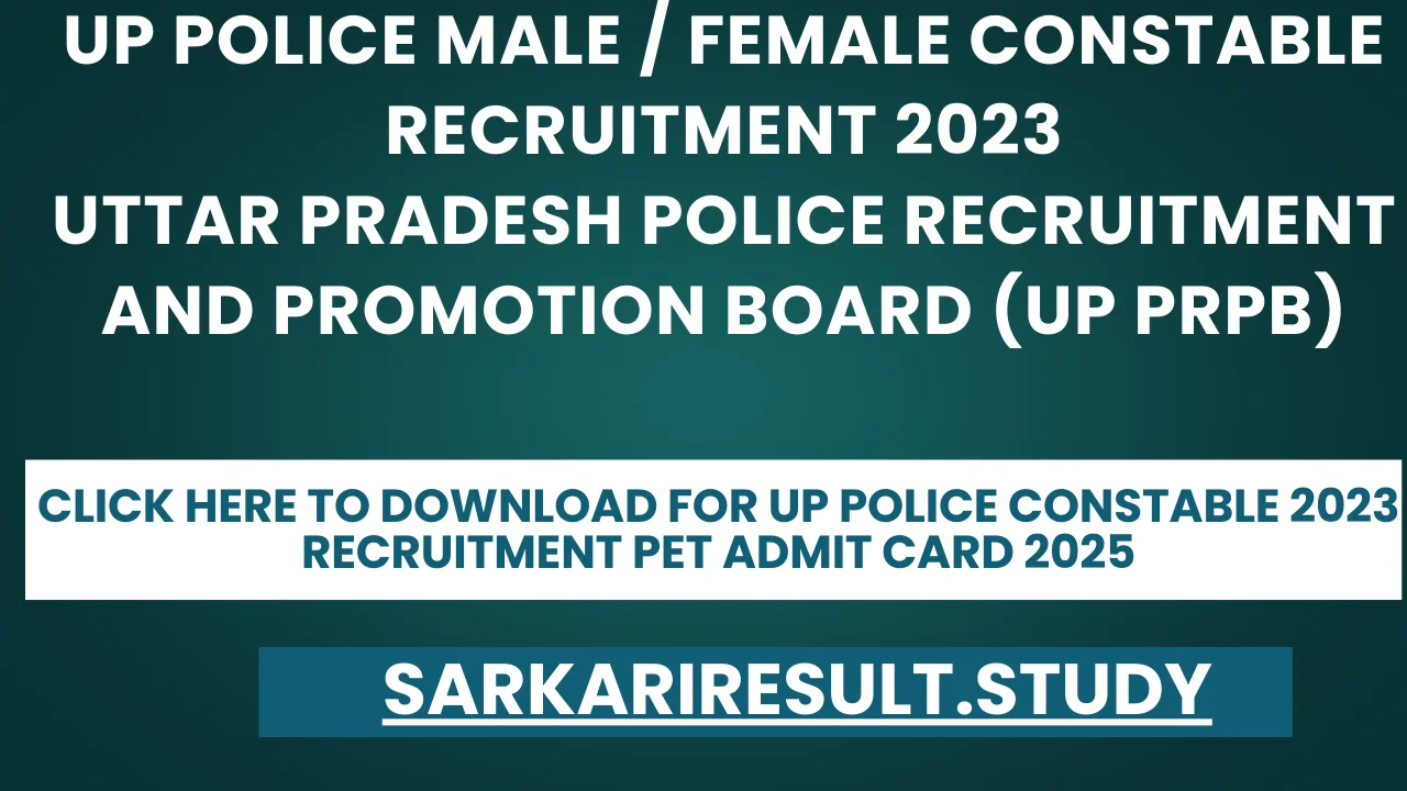 UP Police Constable 2023 Recruitment PET Admit Card 2025