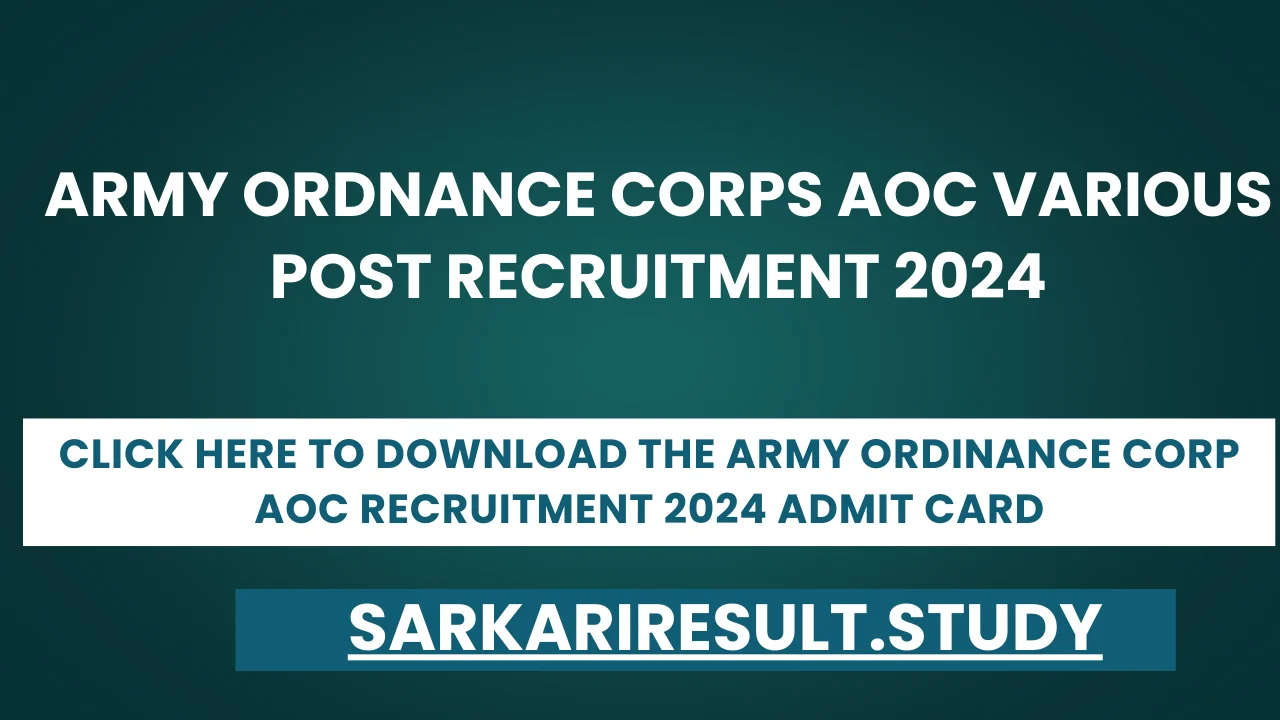 Army Ordinance Corp AOC Recruitment 2024 Admit Card