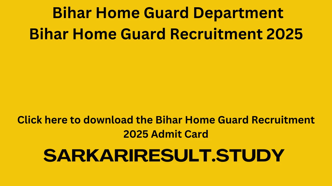 Bihar Home Guard Recruitment 2025 Admit Card