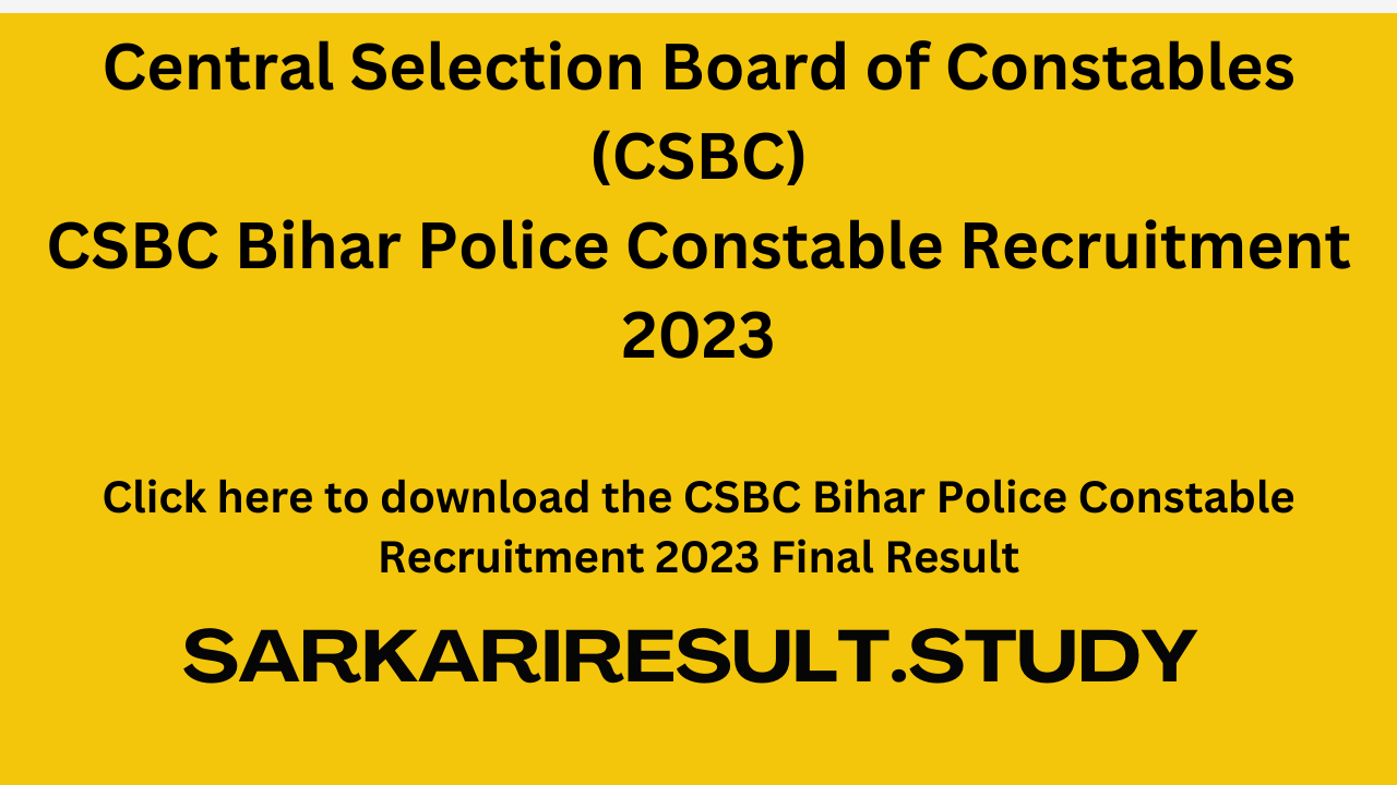 CSBC Bihar Police Constable Recruitment 2023 Final Result