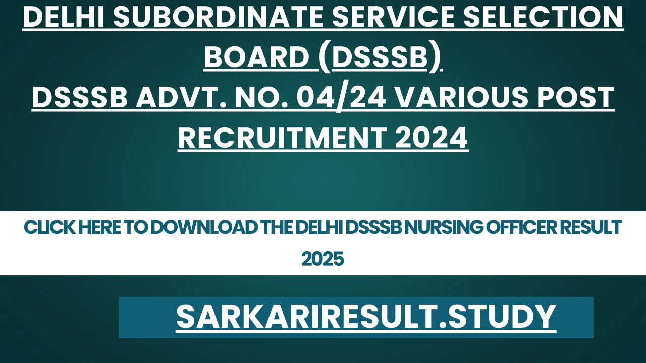 Delhi DSSSB Nursing Officer Result 2025