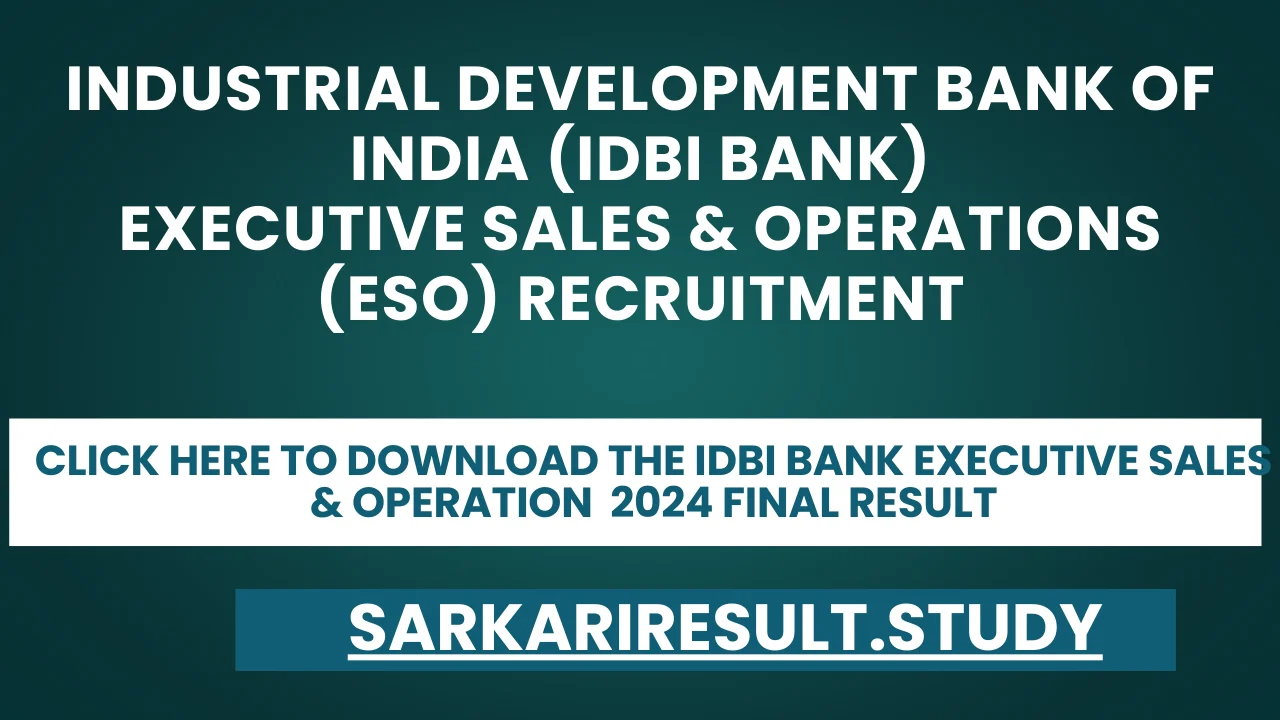 IDBI Bank Executive Sales & Operation  2024 Final Result