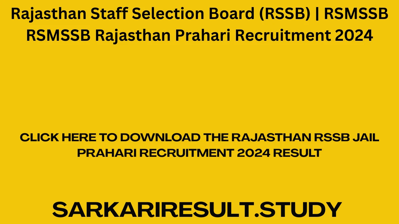 Rajasthan RSSB Jail Prahari Recruitment 2024 Result
