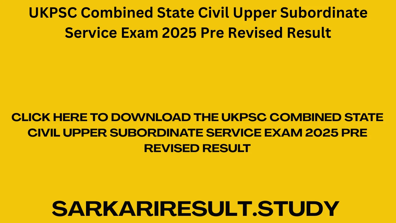 UKPSC PCS 2025 Pre Revised Result