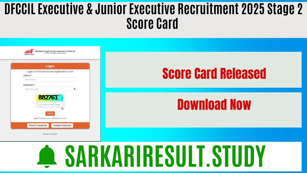 DFCCIL Executive & Junior Executive Recruitment 2025 Stage 2 Score Card 