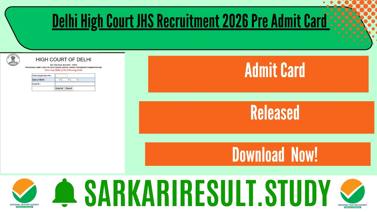 Delhi High Court JHS Recruitment 2026 Pre Admit Card 