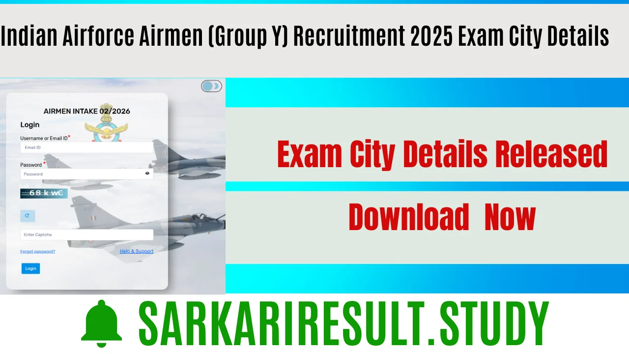 Indian Airforce Airmen (Group Y) Recruitment 2025 Exam City Details