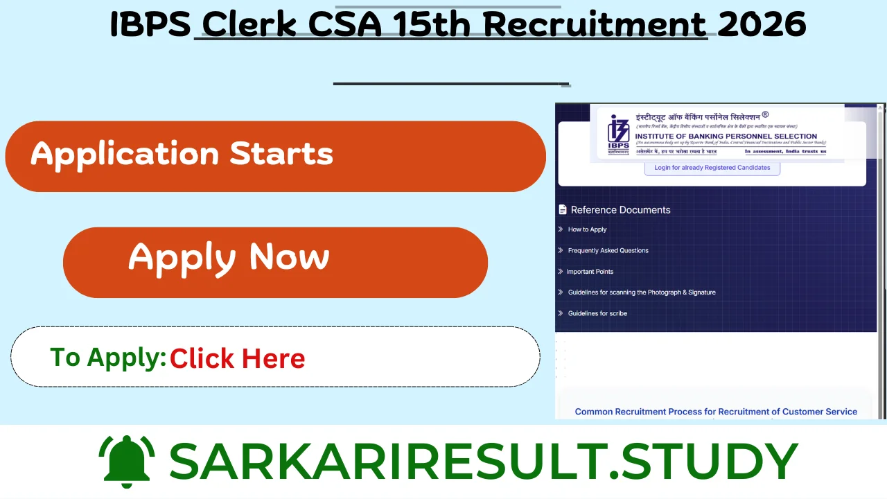 IBPS Clerk CSA 15th Recruitment 2026