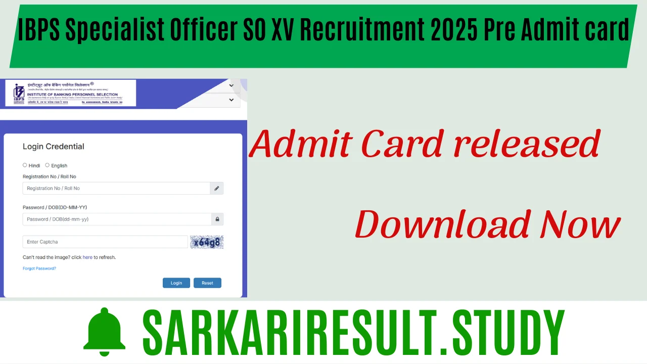 IBPS Specialist Officer SO XV Recruitment 2025 Pre Admit card