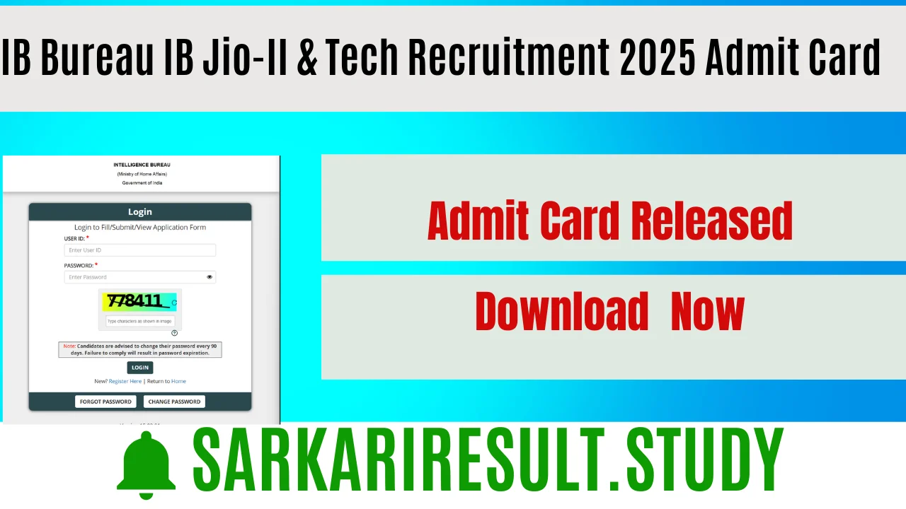 IB Bureau IB Jio-II & Tech Recruitment 2025 Admit Card 