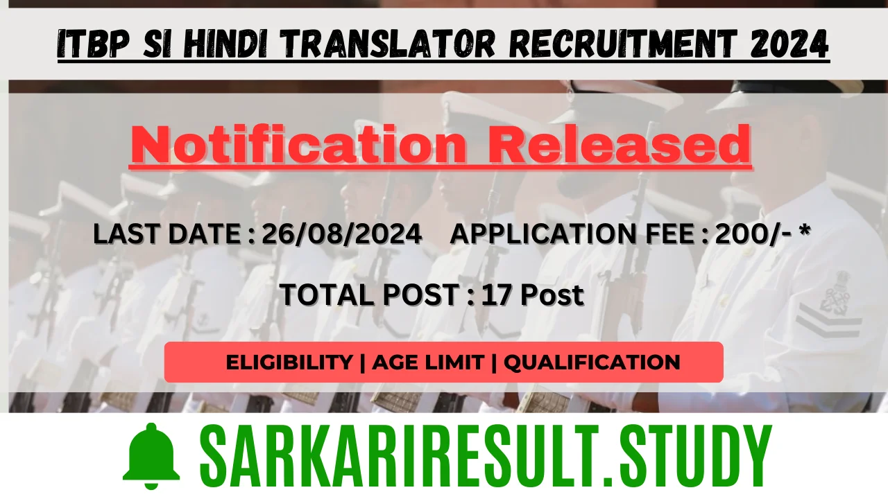 ITBP SI Hindi Translator Recruitment 2024