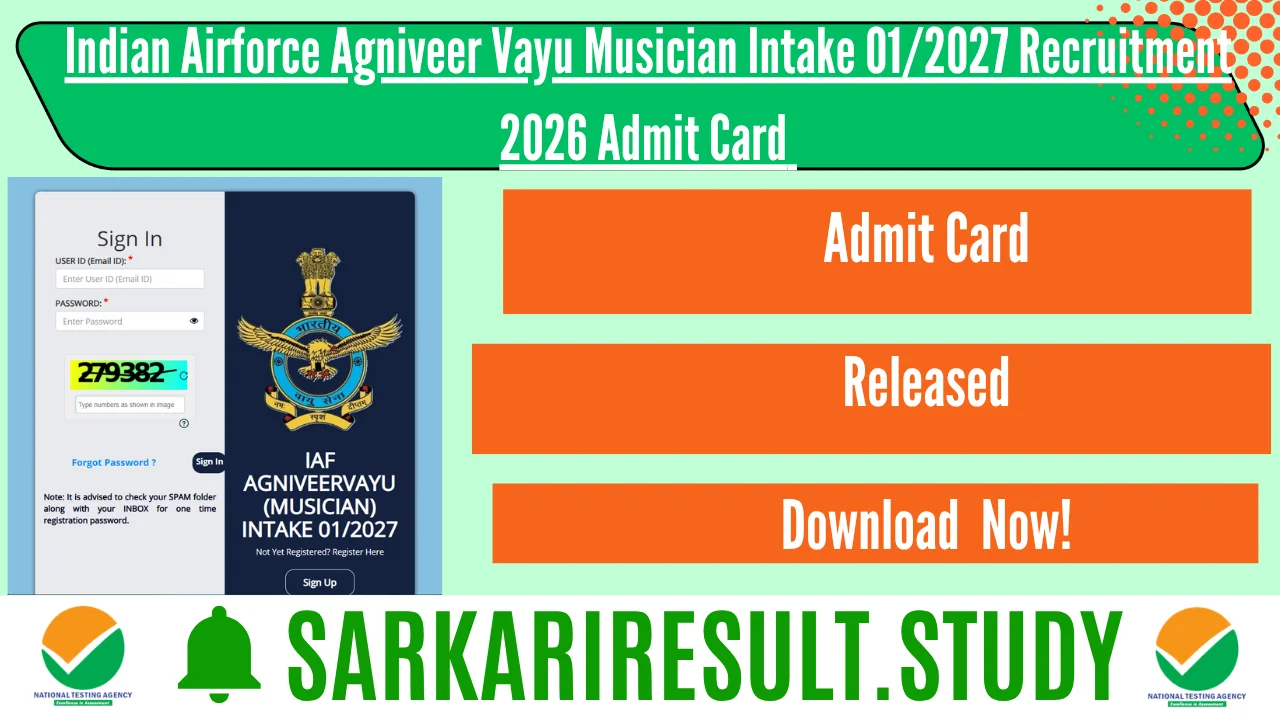 Indian Airforce Agniveer Vayu Musician Intake 01/2027 Recruitment 2026 Admit Card 