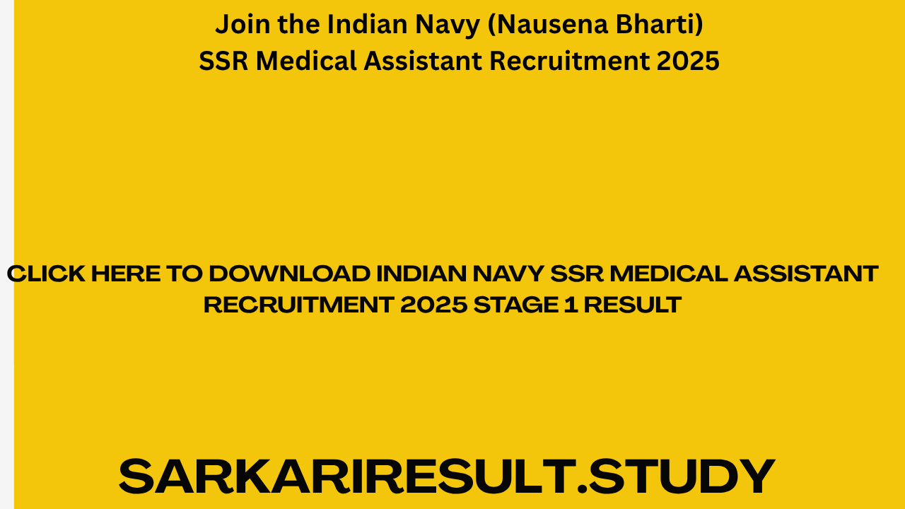 Indian Navy SSR Medical Assistant Recruitment 2025 Stage 1 Result