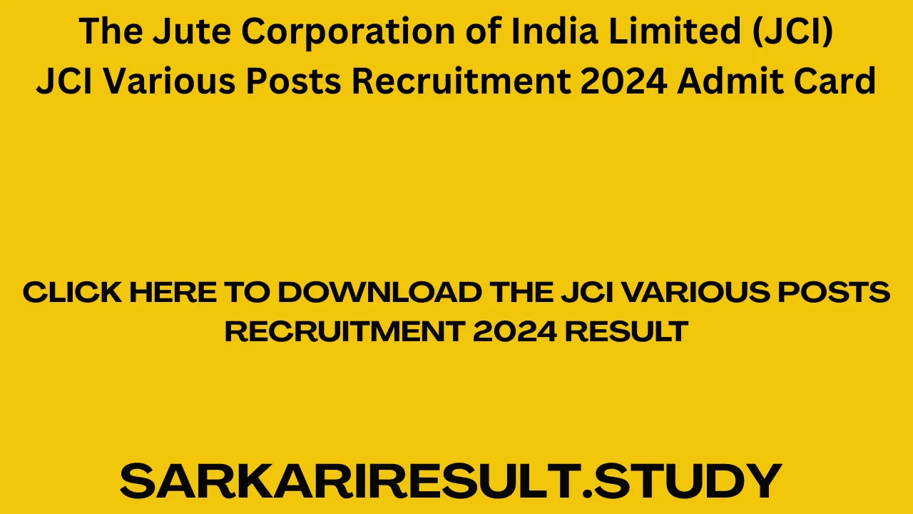  JCI Various Posts Recruitment 2024 Result