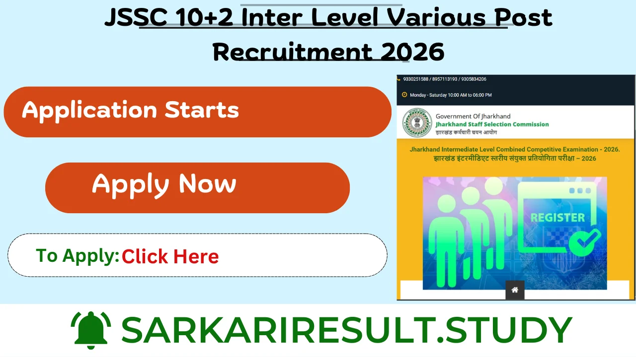 JSSC 10+2 Inter Level Various Post Recruitment 2026