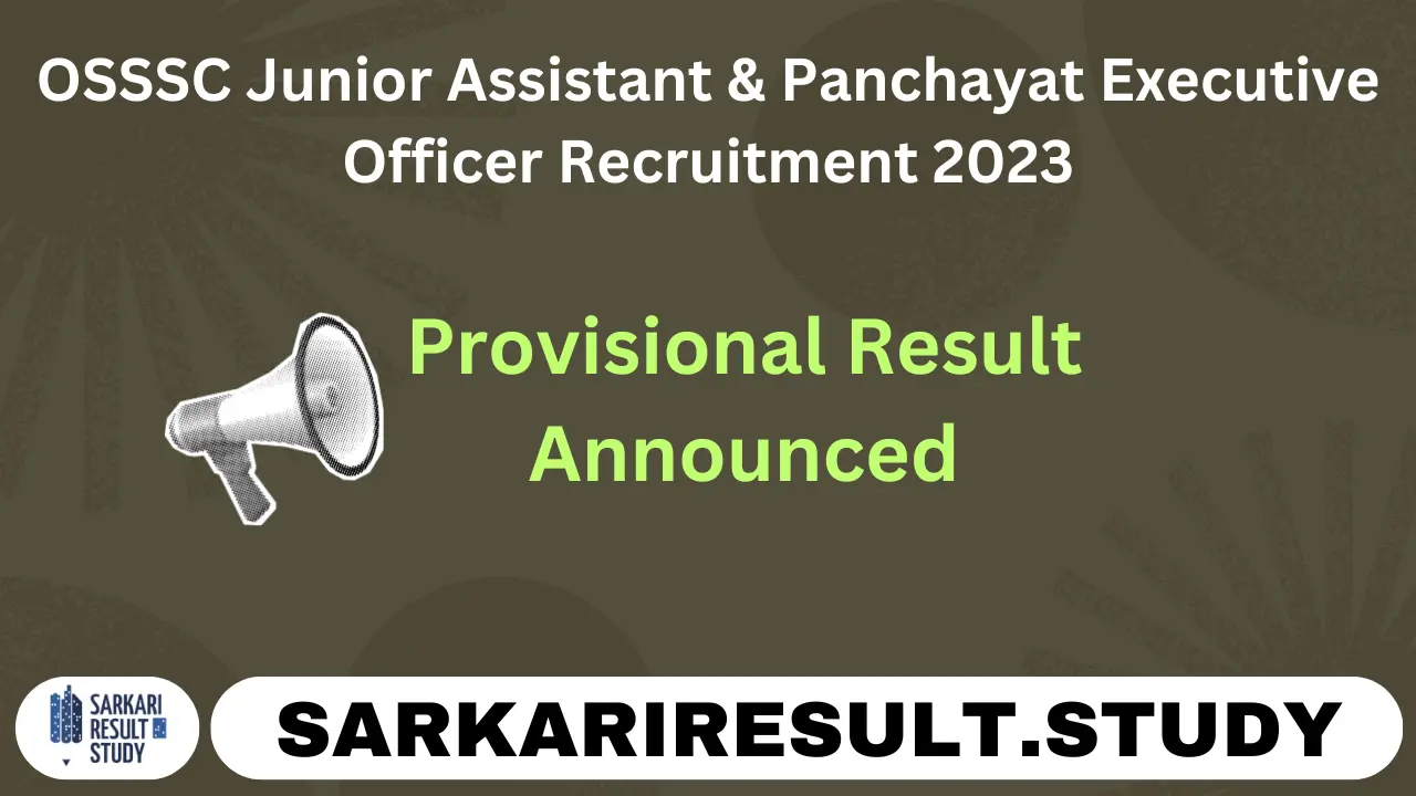 OSSSC JA & PEO Provisional Result 2024
