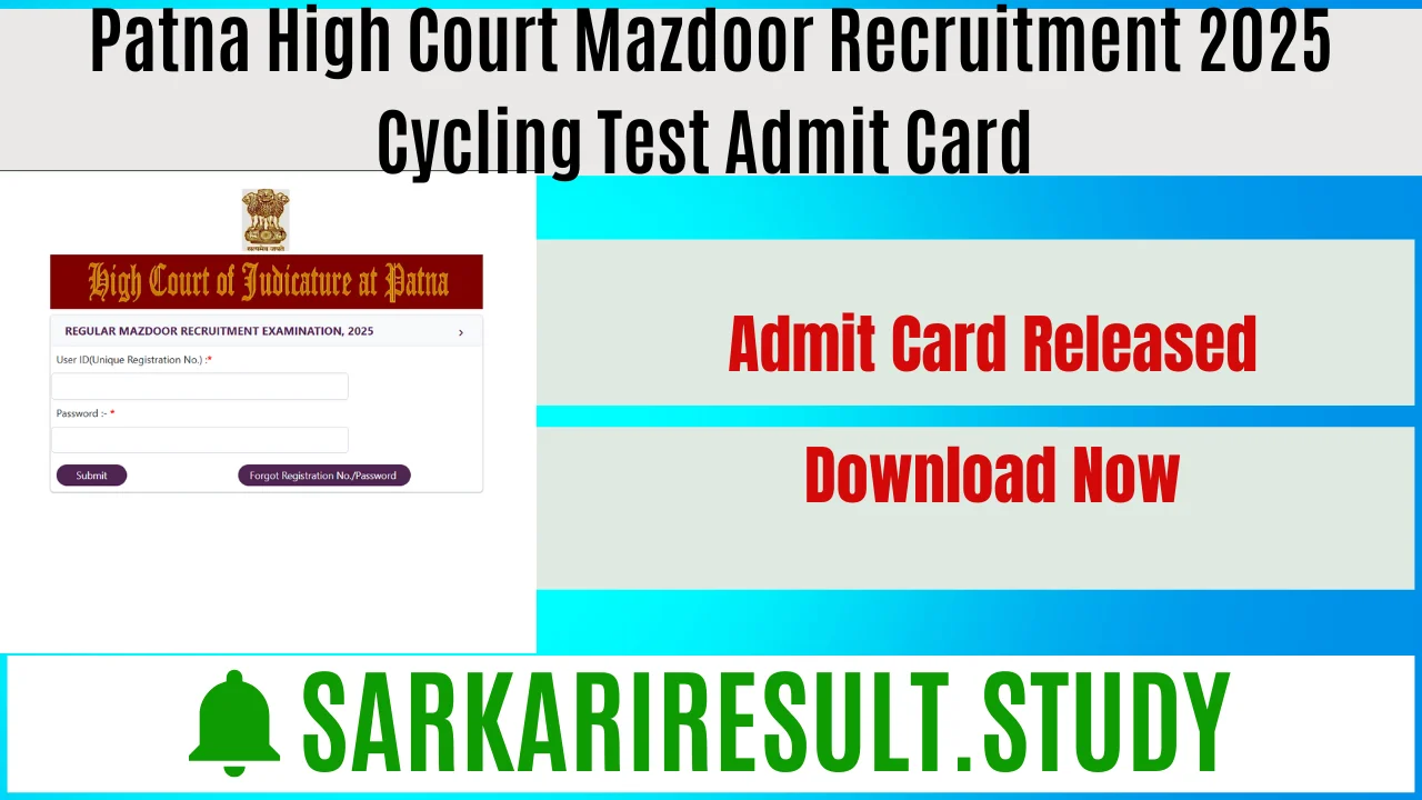 Patna High Court Mazdoor Recruitment 2025 Cycling Test Admit Card 