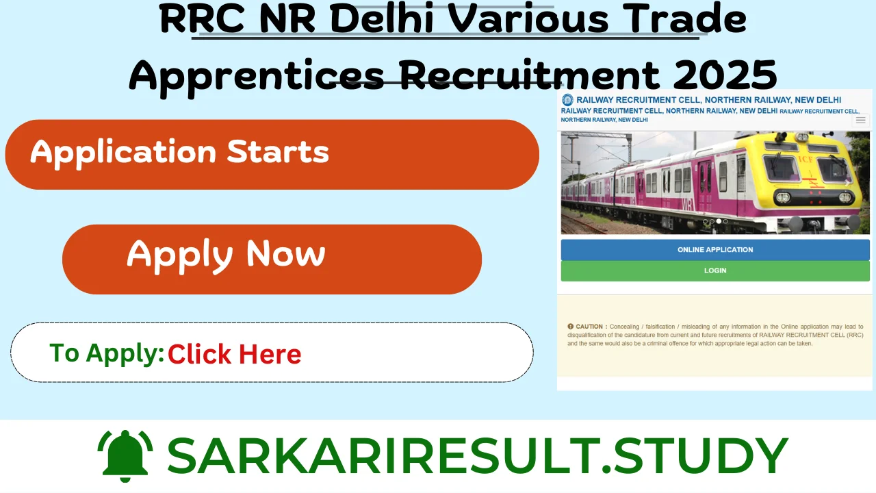 RRC NR Delhi Various Trade Apprentices Recruitment 2025